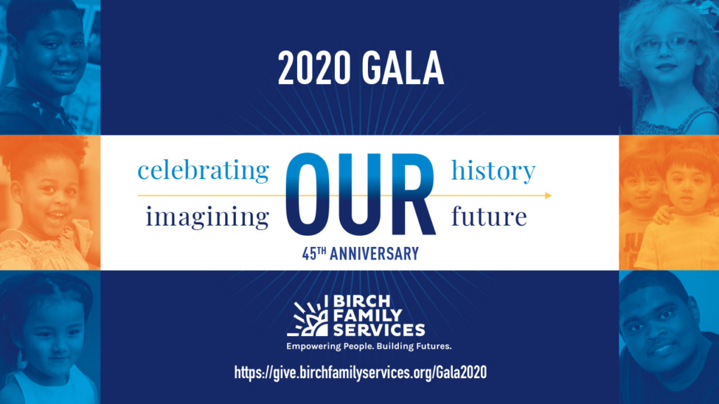 Birch Family Services 2020 Gala